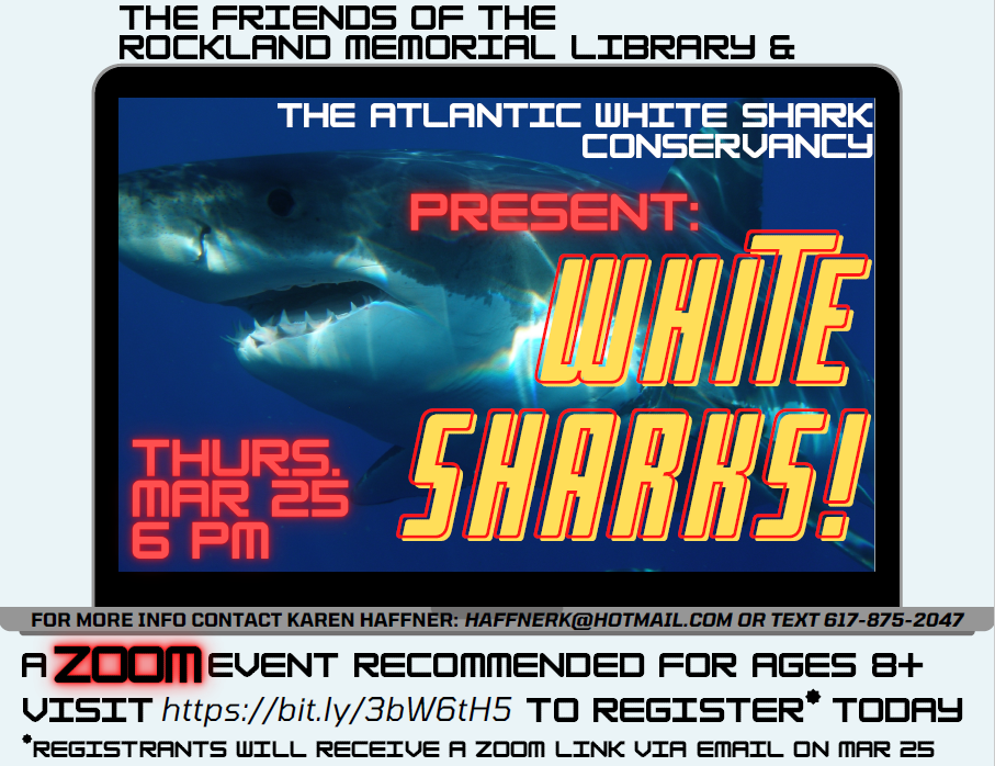 Flier for Zoom program with Atlantic White Shark Conservancy on March 25, 2021